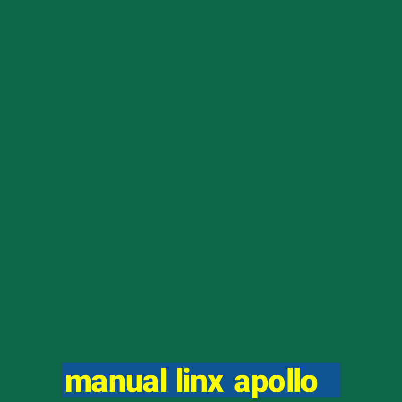 manual linx apollo